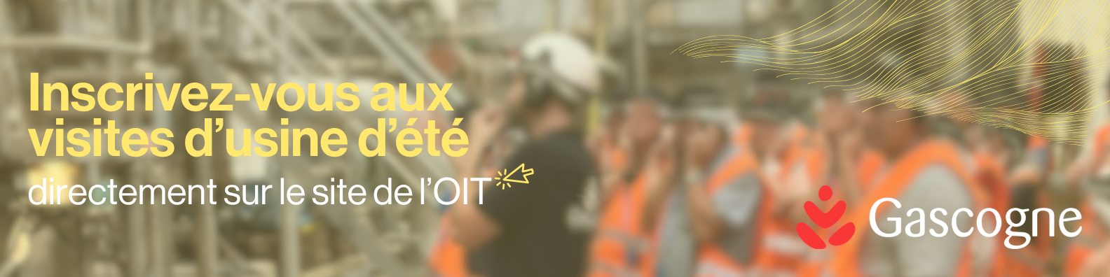 Visites d’usine d’été